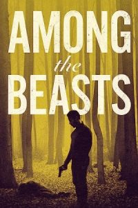 Among the Beasts 2023 در میان جانوران