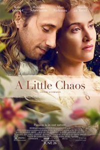 A Little Chaos 2014 هرج‌ و مرج کوچک
