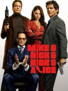 Mike & Nick & Nick & Alice 2026 مایک و نیک و نیک و آلیس