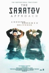 The Saratov Approach 2013 گروگان ها در ساراتوف