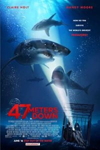 47 Meters Down 2017 47 متر پایین