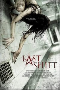 Last Shift 2014 شیفت آخر