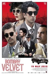 Bombay Velvet 2015 بمبئی مخملی