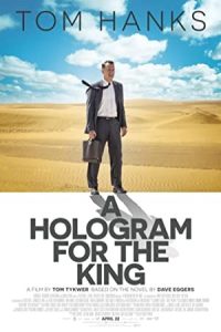 A Hologram for the King 2016 هلوگرامی برای پادشاه