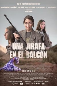 Una jirafa en el balcón 2024 زرافه‌ای در بالکن