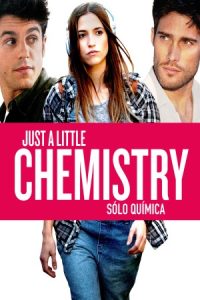 Just a Little Chemistry 2015 فقط کمی شیمی