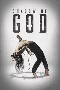 Shadow of God 2025 در سایه خدا