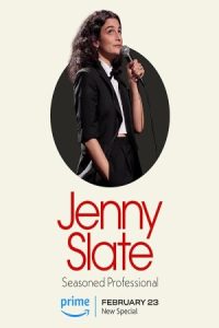 دانلود استندآپ کمدی Jenny Slate: Seasoned Professional 2024 جنی اسلیت: کارشناس حرفه ای