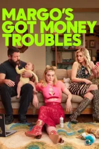 Margo’s Got Money Troubles 2026 دردسرهای مالی مارگو