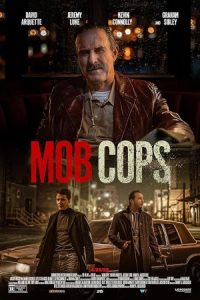 Mob Cops 2025 پلیس‌های مافیایی