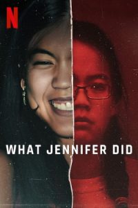 What Jennifer Did 2024 کاری که جنیفر انجام داد