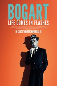 Bogart: Life Comes in Flashes 2024 بوگارت: زندگی در لحظات می‌آید