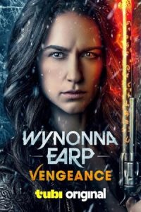 Wynonna Earp: Vengeance 2024 وینونا ایِرپ: انتقام