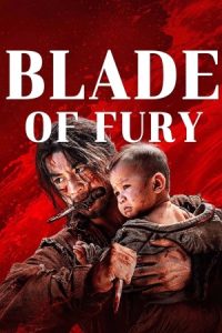 Blade of Fury 2024 تیغ خشم