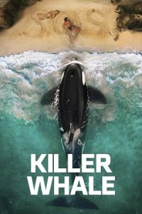 Killer Whale 2026 نهنگ قاتل