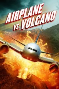 Airplane vs. Volcano 2014 هواپیما در برابر آتشفشان