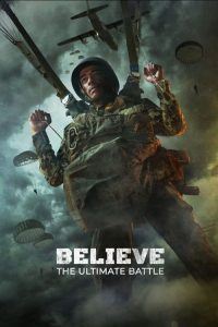 Believe: The Ultimate Battle 2025 باور: نبرد نهایی