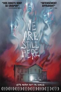 We Are Still Here 2015 ما هنوز اینجاییم