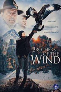 Brothers of the Wind 2015 برادران باد