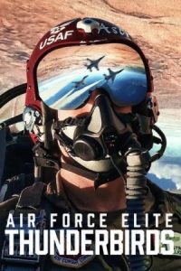 Air Force Elite: Thunderbirds 2025 نخبگان نیروی هوایی: تاندربردز