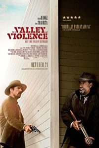 In a Valley of Violence 2016 در مسیری از خشونت