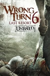 Wrong Turn 6: Last Resort 2014 پیچ اشتباهی ۶: آخرین پناهگاه