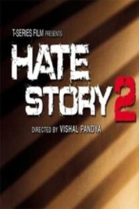 Hate Story 2 2014 داستان نفرت 2