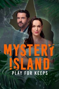 Mystery Island: Play for Keeps 2025 جزیره اسرارآمیز: برای بقا بازی کنید