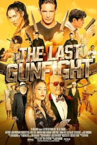 The Last Gunfight 2025 آخرین تیراندازی