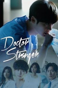 Doctor Stranger 2014 دکتر غریبه