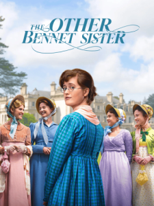 The Other Bennet Sister 2026 خواهر دیگر بنت (آن یکی خواهر بنت)
