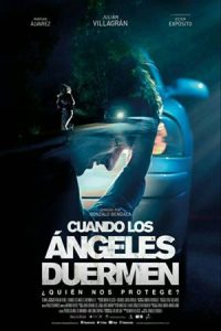 When Angels Sleep 2018 وقتی فرشتگان به خواب می روند