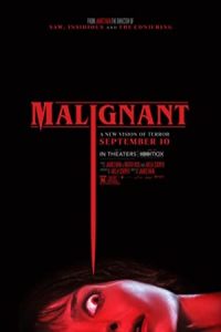 Malignant 2021 بدخیم