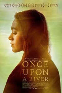Once Upon a River 2019 روزی روزگاری یک رودخانه