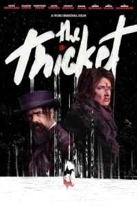 The Thicket 2024 بیشه