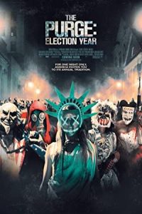 The Purge: Election Year 2016 پاکسازی: سال انتخابات