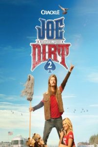 Joe Dirt 2: Beautiful Loser 2015 جو درت ۲: بازنده زیبا