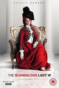 The Scandalous Lady W 2015 بانوی رسوا دبلیو