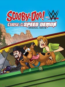 Scooby-Doo! and WWE: Curse of the Speed Demon 2016 اسکوبی دوو! و کشتی گیران حرفه ای: نفرین شیطان سرعت