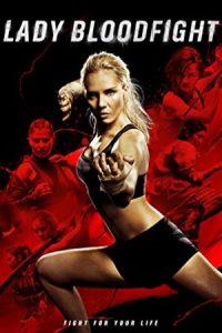 Lady Bloodfight 2016 بانوی خونین