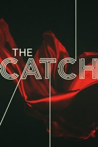 The Catch 2016 صید