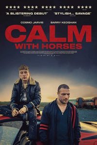 Calm with Horses 2019 با اسب ها آرام