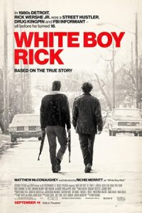 White Boy Rick 2018 ریک پسر سفیدپوست