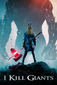 I Kill Giants 2017 من غول ها رو میکشم