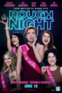 Rough Night 2017 شب سخت