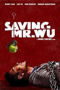 Saving Mr. Wu 2015 نجات آقای وو