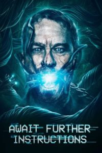 Await Further Instructions 2018 منتظر فرمان های بعدی