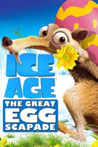 Ice Age: The Great Egg-Scapade 2016 عصر یخبندان: تخم بزرگ