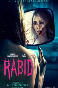 Rabid 2019 هجوم