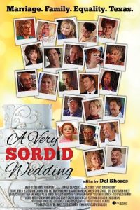 A Very Sordid Wedding 2017 یک عروسی بسیار ناخوشایند